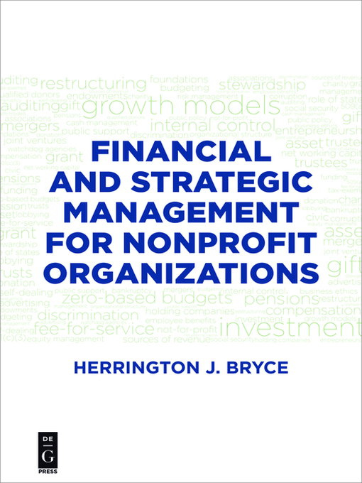 Title details for Financial and Strategic Management for Nonprofit Organizations by Herrington J. Bryce - Available
